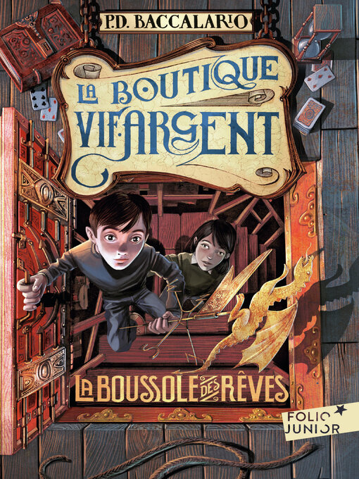 Title details for La Boutique Vif-Argent (Tome 2)--La Boussole des rêves by Pierdomenico Baccalario - Wait list
